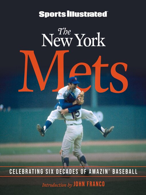 Title details for Sports Illustrated the New York Mets by Sports Illustrated - Available